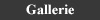 Gallerie